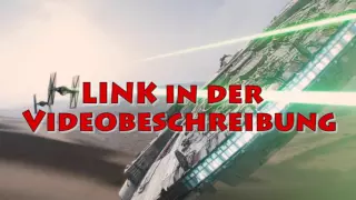 STAR WARS 7: Das Erwachen der Macht GANZER FILM ( DEUTSCH , GERMAN )