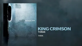 King Crimson - THRAK