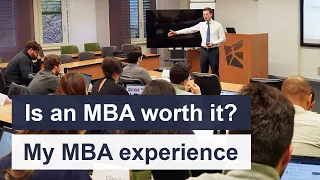 Should you do an MBA? What you can expect from leading MBA programs