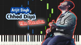 Chhod Diya Wo Rasta | Arijit Singh | Advanced Piano Tutorial