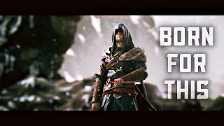 Assassin's Creed [ Gmv ] - Born For This || The Score