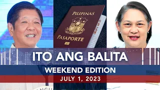 UNTV: Ito Ang Balita Weekend Edition |  July 1, 2023