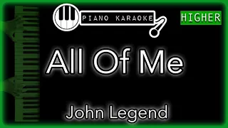 All Of Me (HIGHER +3) - John Legend - Piano Karaoke Instrumental