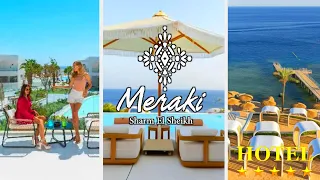 Hotel Meraki Resort Sharm el Sheikh 🇪🇬☀️ (Sharks Bay Beach) 🏨