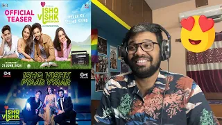 Ishq Vishk Rebound - Teaser & Ttitle Track Reaction & Thoughts |Rohit S,Pashmina R,Jibraan K,Naila G