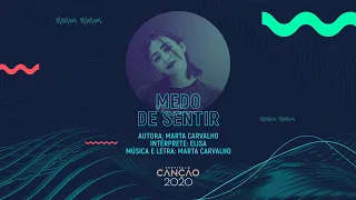 Elisa - Medo de Sentir (Lyric Video) | Festival da Canção 2020