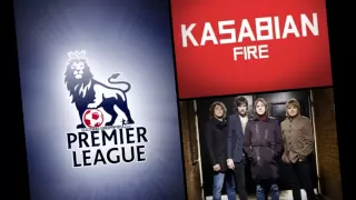 Fire - Kasabian (Instrumental) [Premier League] FullSong