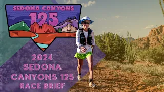 Sedona Canyons 125 Race Briefing | 2024