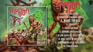 Traitor - Knee​-​Deep In The Dead [Full Album][2018]