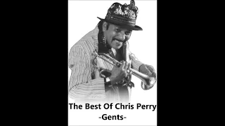 The Best Of Chris Perry Compilation - Gents