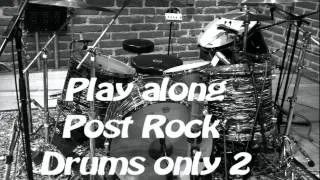 Post Rock Drums Only [2] 2014