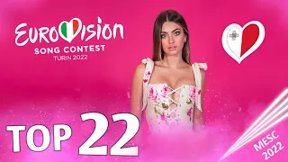 MESC 2022 - My Top 22 (Malta 🇲🇹 Eurovision 2022)