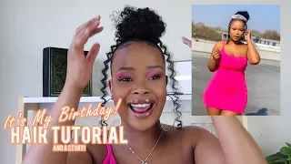 MY BIRTHDAY HAIRDO TUT + A SUBSCRIBER INSULTED ME | TUMI N