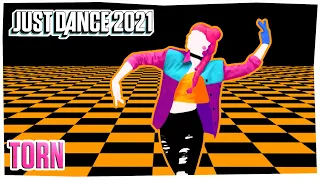 Just Dance 2021: Torn by Ava Max | Fanmade Mashup