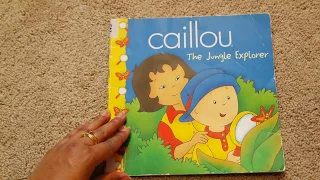 CAILLOU THE JUNGLE EXPLORER Storytime | Read Aloud |