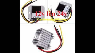 Bộ biến đổi điện áp 12v lên 24v để chạy máy bơm 24v