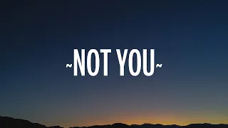 Alan Walker & Emma Steinbakken - Not You (Lyrics)  | 1 Hour Version