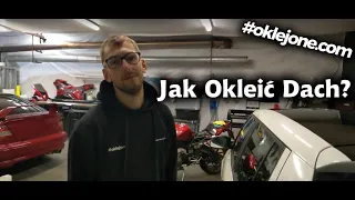 Jak okleić dach - tutorial