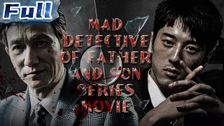 【ENG】Mad Detective of Father and Son Series Movie | Crime Movie | China Movie Channel ENGLISH