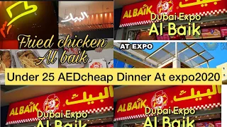 EXPO 2020 FOOD | AED 25 & under | Al Baik & MORE AFFORDABLE options at Dubai EXPO!