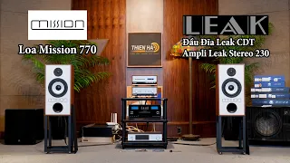 Loa Mission 770 VS  Ampli Leak Stereo 230 + Đầu Leak CDT - Sự Tái Sinh Huyền Thoại Từ Những Năm 70