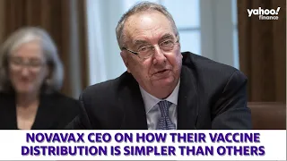 COVID-19: Novavax CEO on what makes their vaccine distribution simpler than others