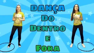 DANÇA DO DENTRO E FORA