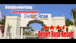 Desert Rose Resort - Hotelbewertung - Hurghada - Ägypten