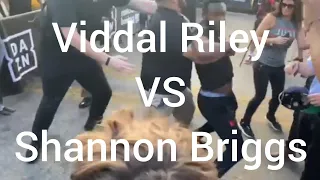 Viddal Riley and Shannon Briggs Nearly Fight!