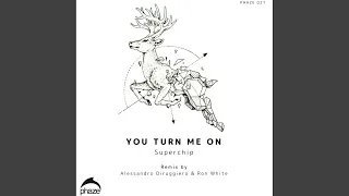 You Turn Me On (Alessandro Diruggiero & Rone White Remix)