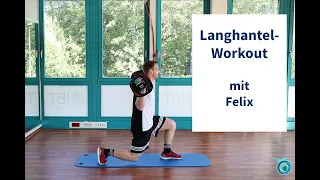 Langhantel-Workout | mit Felix