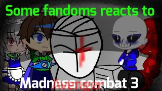 Some fandoms reacts to madness combat 3"avenger"