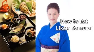 How to Eat Like a Samurai