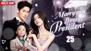 Marry My Bossy President💖EP25 | #xiaozhan #zhaolusi #yangyang | Pregnant Bride's Fate Changed by CEO