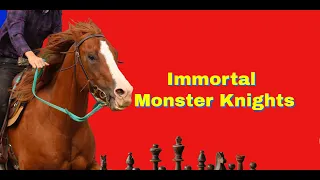 Immortal Monster Knights  | An Epic Checkmate | Clemenz vs Eisenschmidt Dorpat 1862