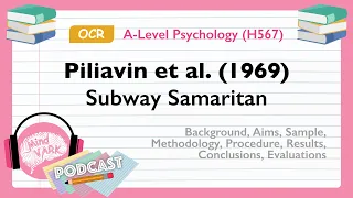 Podcast: Piliavin et al. (1969) Subway Samaritan | OCR A-Level Psychology (H567)