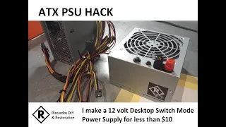 ATX PSU Hack - I make a 12 volt 200 watt power supply for $10