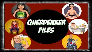 Querdenker Files - 01/2023 - Eva Rosen hat eine Idee