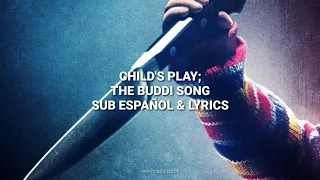 Child's Play - The Buddi Song [Lyrics & Sub. Español]