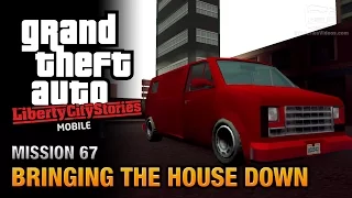 GTA Liberty City Stories Mobile - Mission #67 - Bringing the House Down