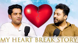 @ShivamMalik09 Heart Break Story | RealTalk Clips