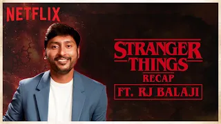 Stranger Things Tamil Recap | Stranger Things-um 120 Rubaiyum | Netflix India