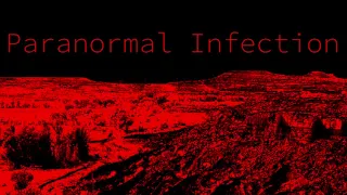 Paranormal Infection: Tales from Skinwalker Ranch and AAWSAP.