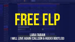 [FREE MELBOURNE BOUNCE FLP] - I Will Love Again (Callson & HuuxX Bootleg) [Only for Learn Purpose]