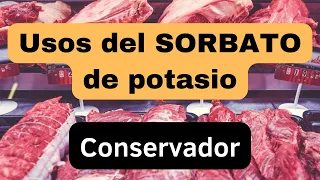 ✅ SORBATO DE POTASIO - DOSIS, historia, usos,  y funciones.