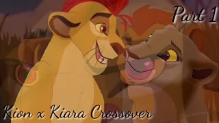 Kion x Kiara -Fates And Furies - Crossover - TKL - AU/Part 1