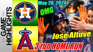 Houston Astros vs Los Angeles Angels [Highlights] May 20, 2024 [3 run Home Run] What A Play Altuve 🚀