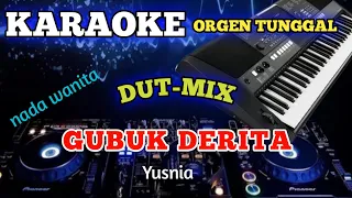 GUBUK DERITA - Karaoke DJ Remix Dangdut Slow TERBARU 2023