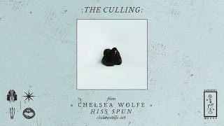 Chelsea Wolfe  "The Culling" (Official Audio)