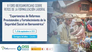 2da Jornada - II Foro Iberoamericano sobre retos de la formalización laboral.